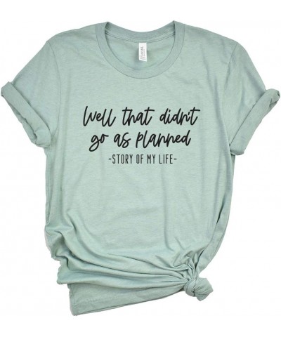 Well That Didn't Go As Planned - Everyday Life - Short Sleeve Graphic Tee Seafoam_black Ink $14.24 T-Shirts