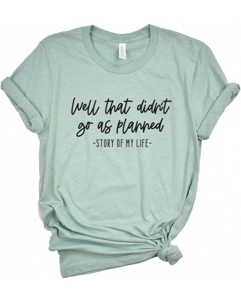 Well That Didn't Go As Planned - Everyday Life - Short Sleeve Graphic Tee Seafoam_black Ink $14.24 T-Shirts