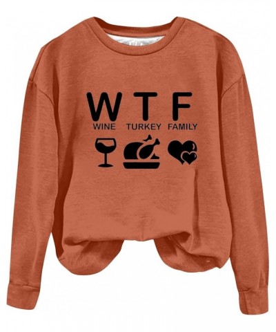 WTF Wine Turkey Family Sweatshirt Women Casual Thanksgiving Sweaters Loose Lightweight Long Sleeve Crew Neck Hoodies 1orange ...