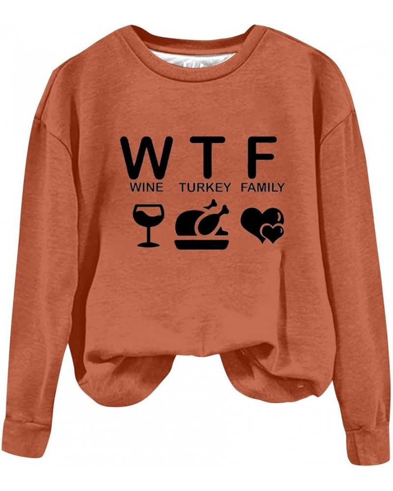 WTF Wine Turkey Family Sweatshirt Women Casual Thanksgiving Sweaters Loose Lightweight Long Sleeve Crew Neck Hoodies 1orange ...