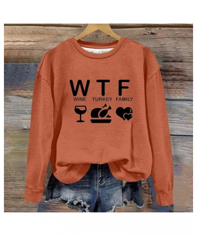 WTF Wine Turkey Family Sweatshirt Women Casual Thanksgiving Sweaters Loose Lightweight Long Sleeve Crew Neck Hoodies 1orange ...