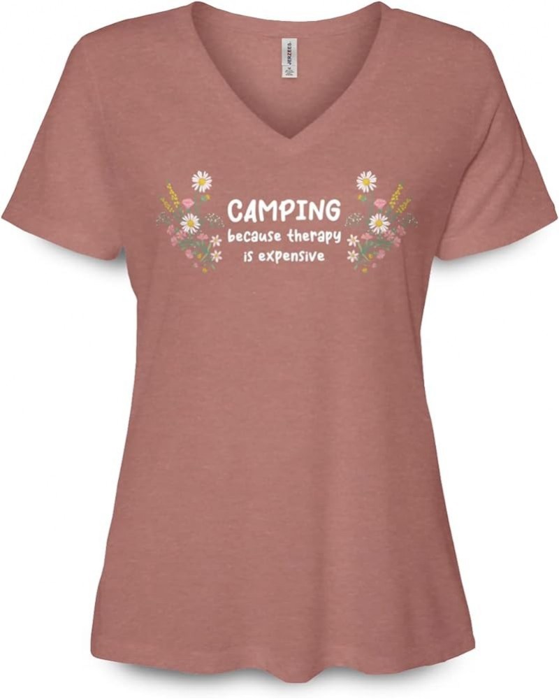 Camping Because Therapy is Expensive Cute Flowery Women's Fit Graphic V-Neck Tee Heather Mauve $12.97 T-Shirts