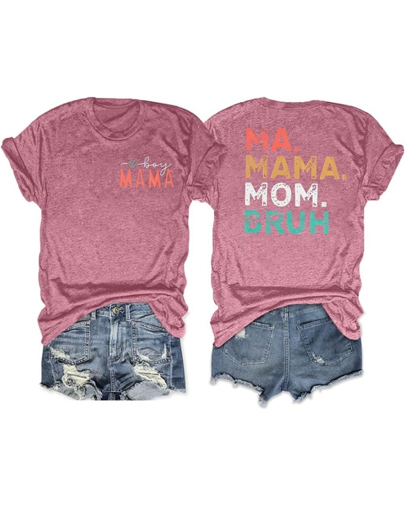 Ma Mama Mom Bruh Shirt Women Boy Mama T Shirt Funny Mama Letters Print Shirts Casual Short Sleeve Tee Tops Pink $9.20 T-Shirts