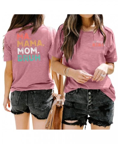 Ma Mama Mom Bruh Shirt Women Boy Mama T Shirt Funny Mama Letters Print Shirts Casual Short Sleeve Tee Tops Pink $9.20 T-Shirts