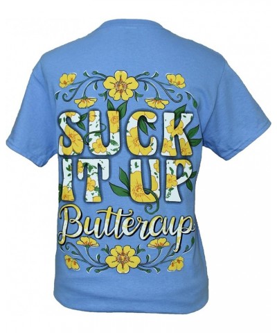 Suck It Up Buttercup Women's T-Shirt Carolina Blue $10.78 T-Shirts