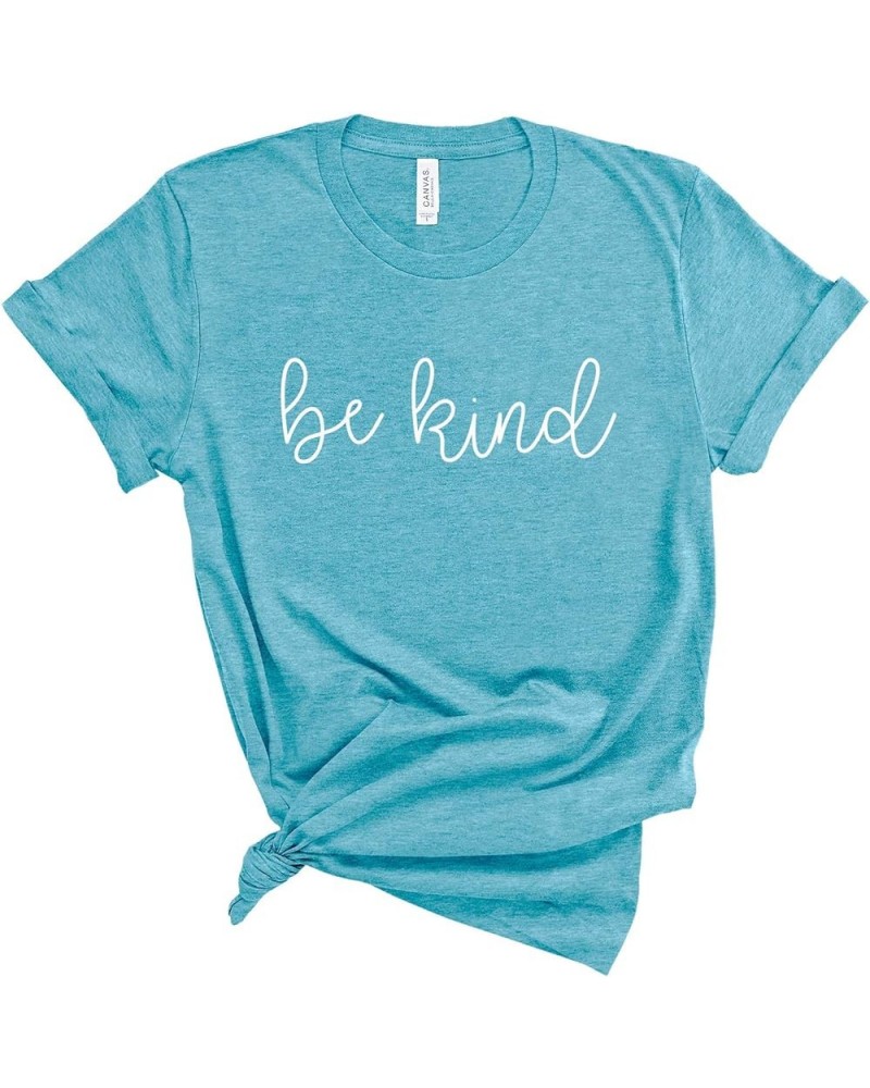 Be Kind Shirt. Kindness T-Shirt. Super Soft and Comfortable Unisex Shirt. Humanity Shirt. Heather Aqua $13.50 Tops